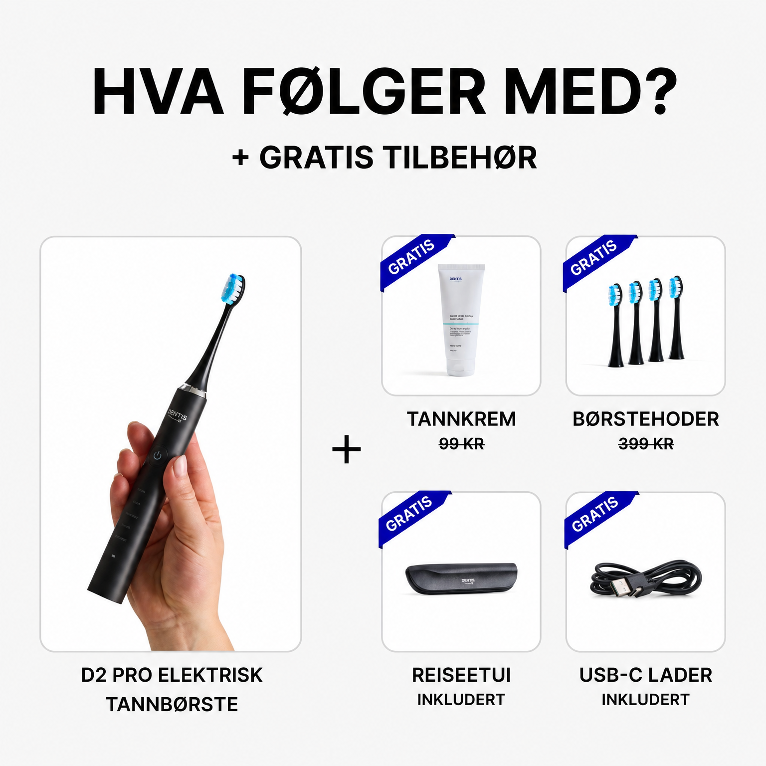 D2 Pro Elektrisk Tannbørste Dentis